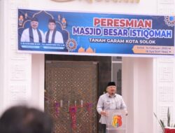 WAKO DAN WAWAKO SOLOK RESMIKAN MASJID ISTIQOMAH