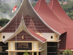 HARI INI, DPRD BERSAMA PEMKO SOLOK GELAR DUA AGENDA SIDANG