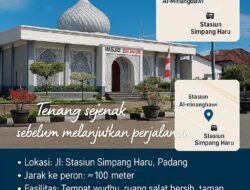 Stasiun Padang Jadi Sorotan Nasional : Fasilitas Ramah Muslim Diapresiasi IMTI