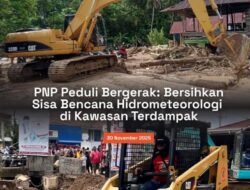 PNP Kerahkan Alat Berat & Relawan Pasca Banjir Bandang Padang